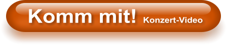 Komm mit! Konzert-Video